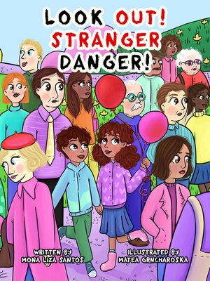 cover image of Look Out! Stranger Danger!